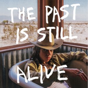 Hurray For The Riff Raff The Past Is Still Alive Zip Download